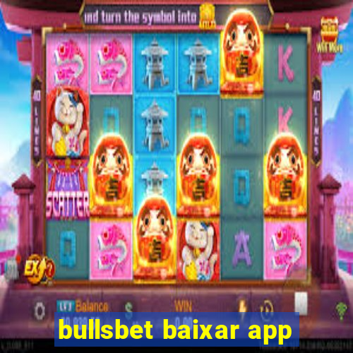 bullsbet baixar app